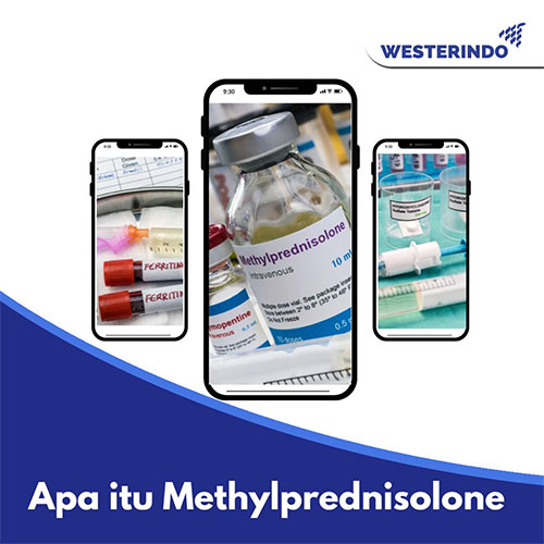 Apa itu Methylprednisolone