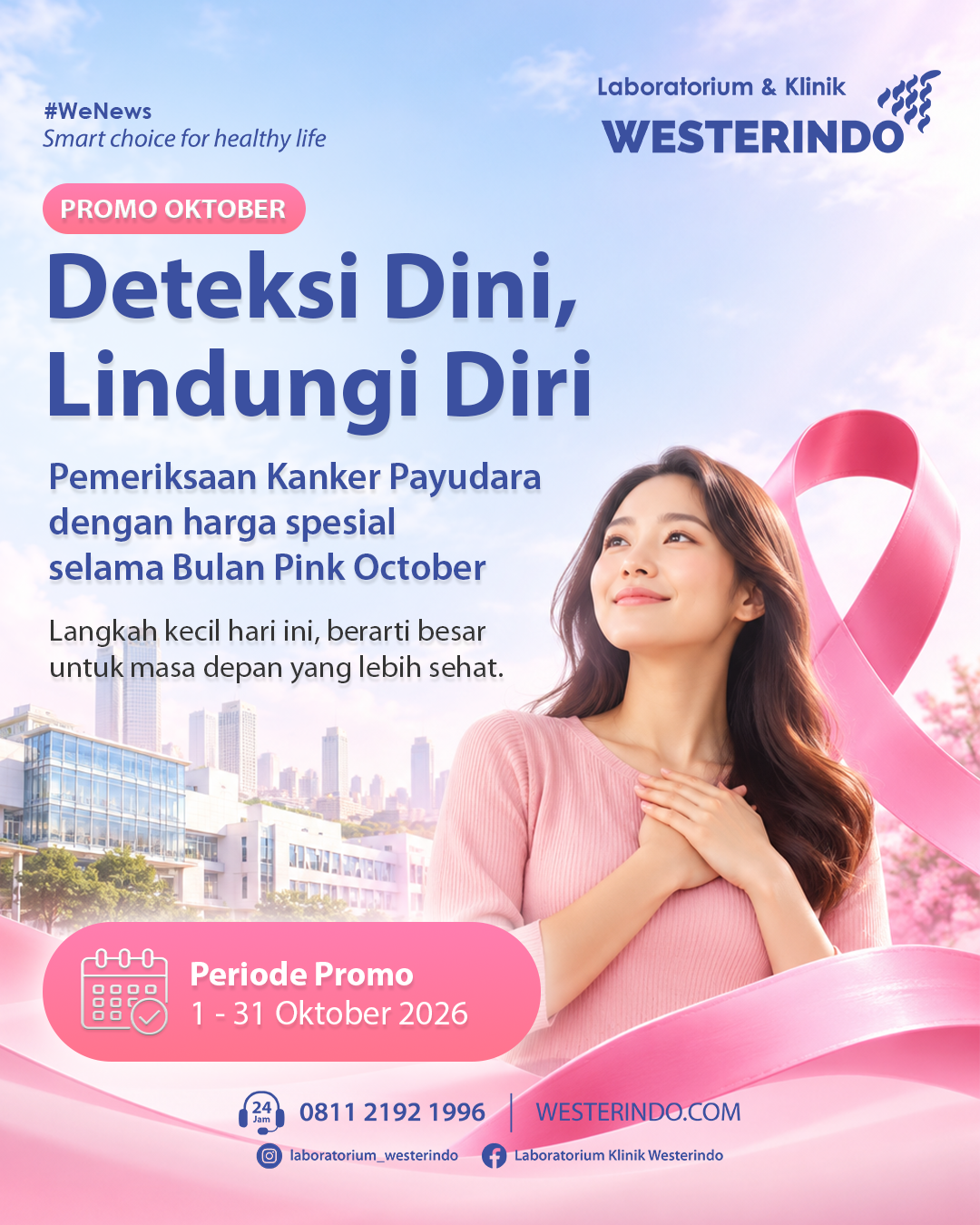 Deteksi Dini, Lindungi Diri: Promo Pemeriksaan Pink October 2026 di Westerindo